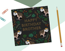 Load image into Gallery viewer, Happy Birthday Brother Card
