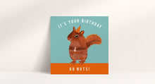 Load image into Gallery viewer, It's Your Birthday Go Nuts Card