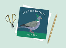 Load image into Gallery viewer, It's Your Birthday Stay Coo Card
