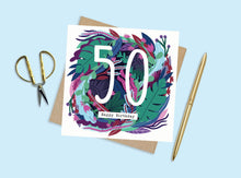 Load image into Gallery viewer, 50th Birthday Card
