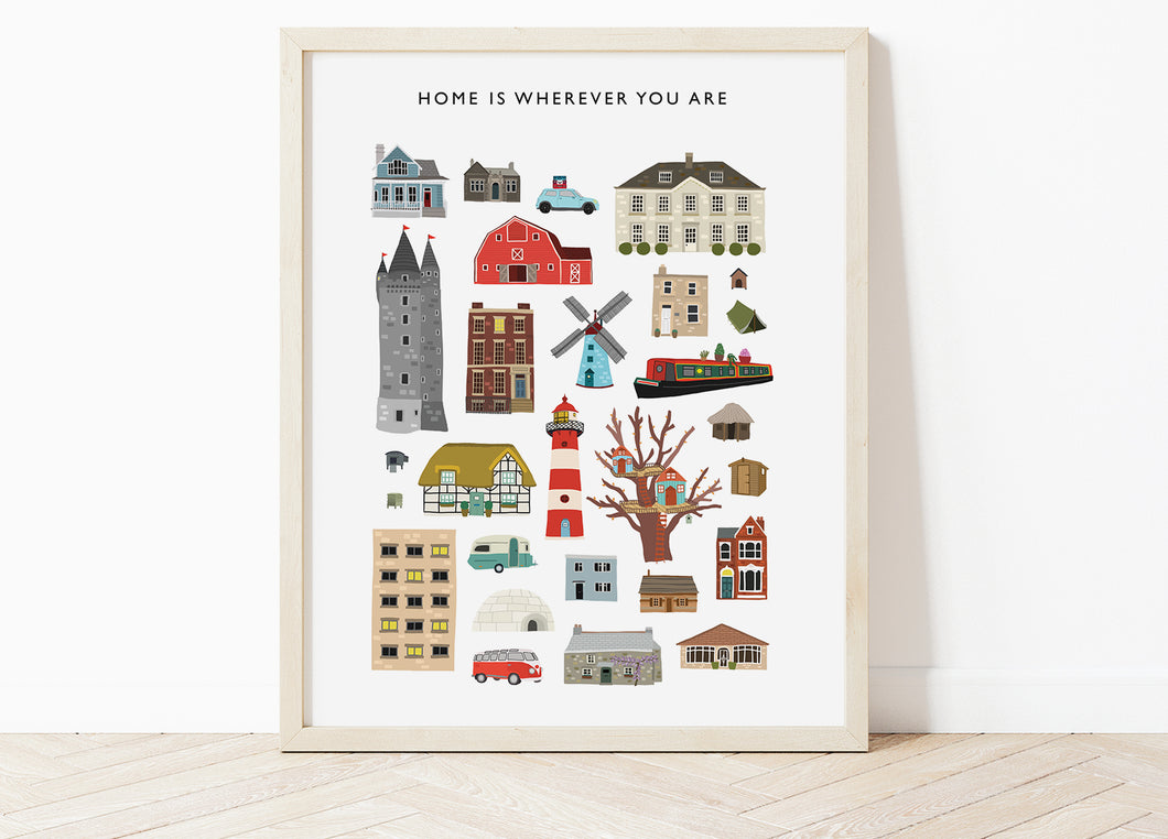 Home Is Wherever You Are Print