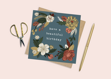 Load image into Gallery viewer, Have a Beautiful Birthday Card
