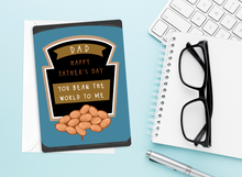 Load image into Gallery viewer, You Bean The World to me Father&#39;s Day Card
