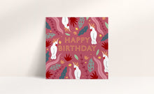 Load image into Gallery viewer, Cockatoo Happy Birthday Card
