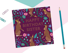 Load image into Gallery viewer, Happy Birthday Sister Card
