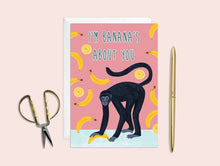 Load image into Gallery viewer, I&#39;m Bananas About You Card
