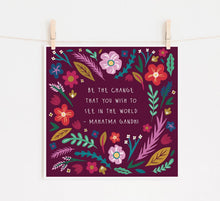 Load image into Gallery viewer, Mahatma Gandhi Quote Print

